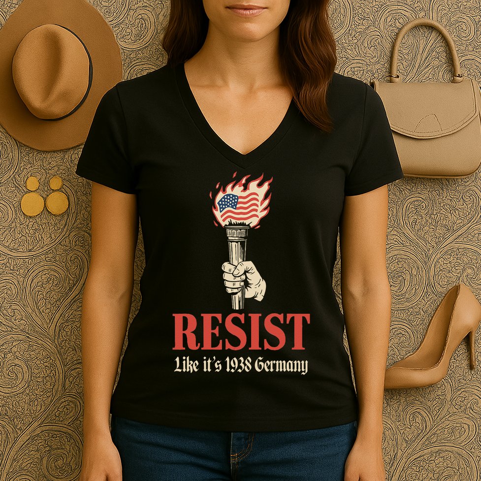 Resist Like Its 1938 Germany Women's V-Neck T-Shirt