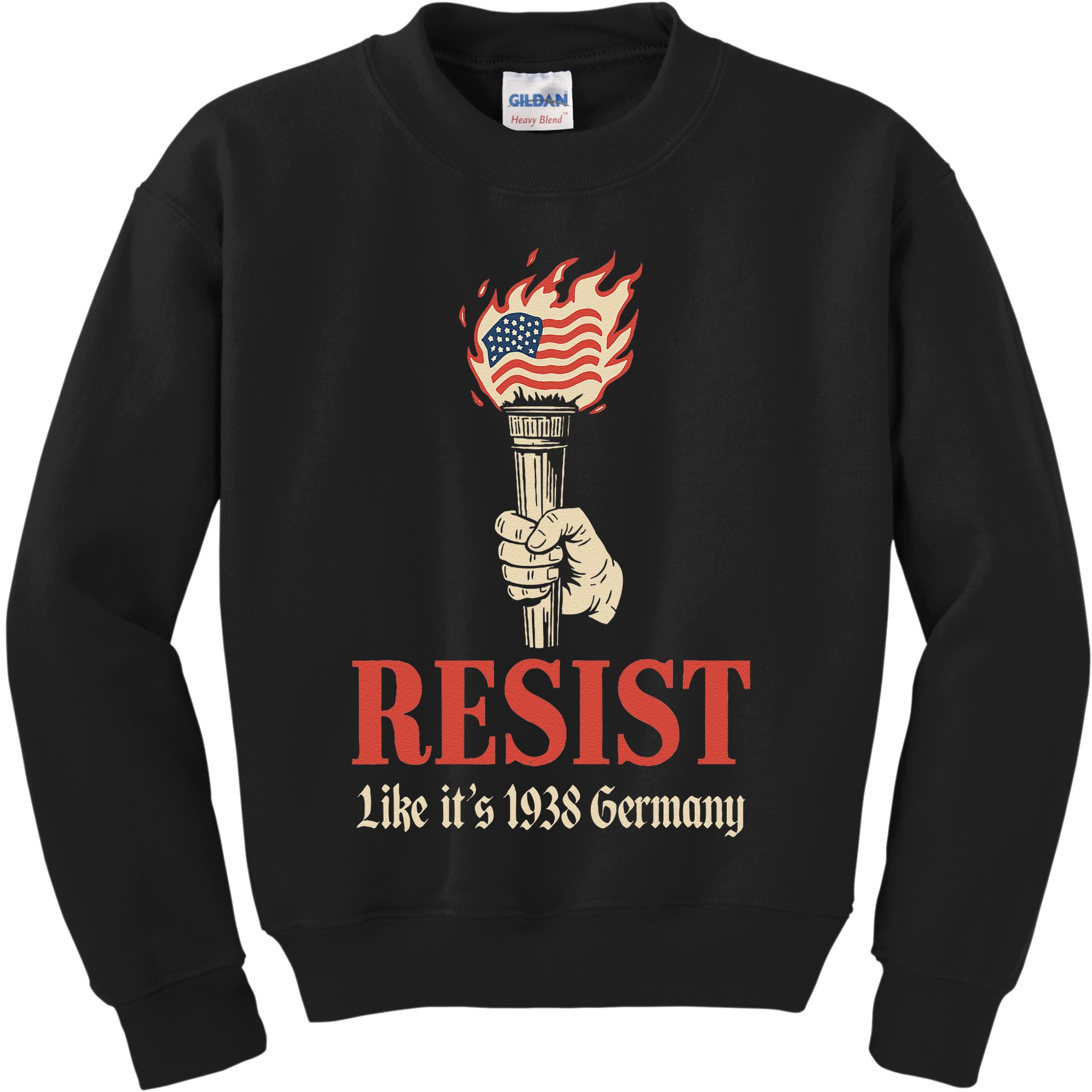 Resist Like Its 1938 Germany Kids Sweatshirt