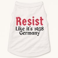 Resist Like It's 1938 Germany Doggie Tank
