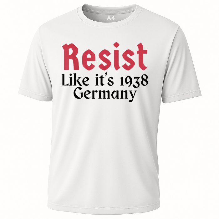 Resist Like It's 1938 Germany Performance Shirt