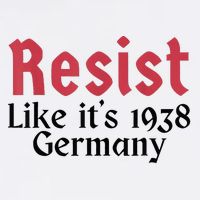 Resist Like It's 1938 Germany Performance Shirt