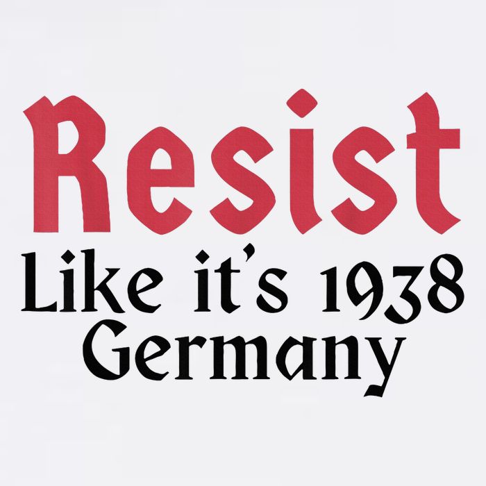 Resist Like It's 1938 Germany Performance Shirt