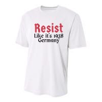 Resist Like It's 1938 Germany Youth Performance Sprint T-Shirt