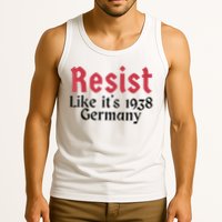 Resist Like It's 1938 Germany Tank Top