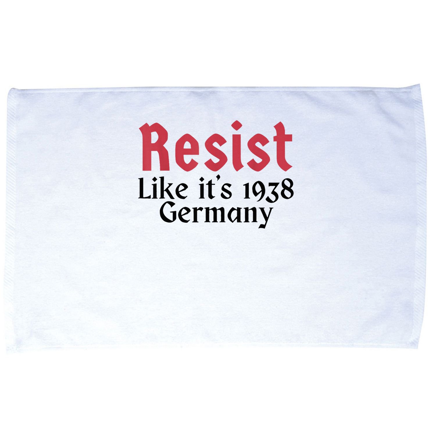 Resist Like It's 1938 Germany Microfiber Hand Towel