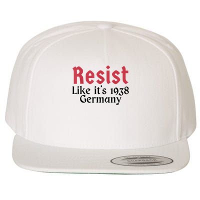 Resist Like It's 1938 Germany Wool Snapback Cap