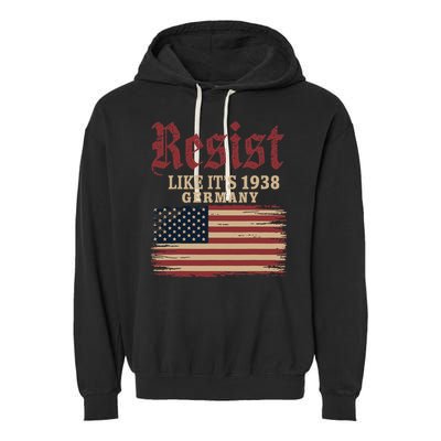 Resist Like Its 1938 Germany Garment-Dyed Fleece Hoodie