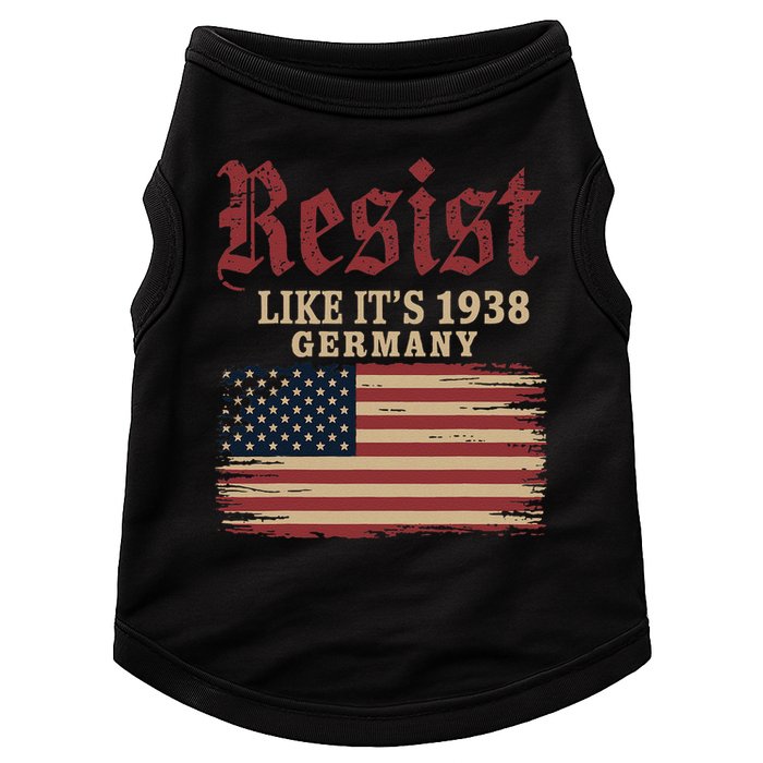 Resist Like Its 1938 Germany Doggie Tank