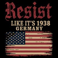 Resist Like Its 1938 Germany 16 in Basic Backpack