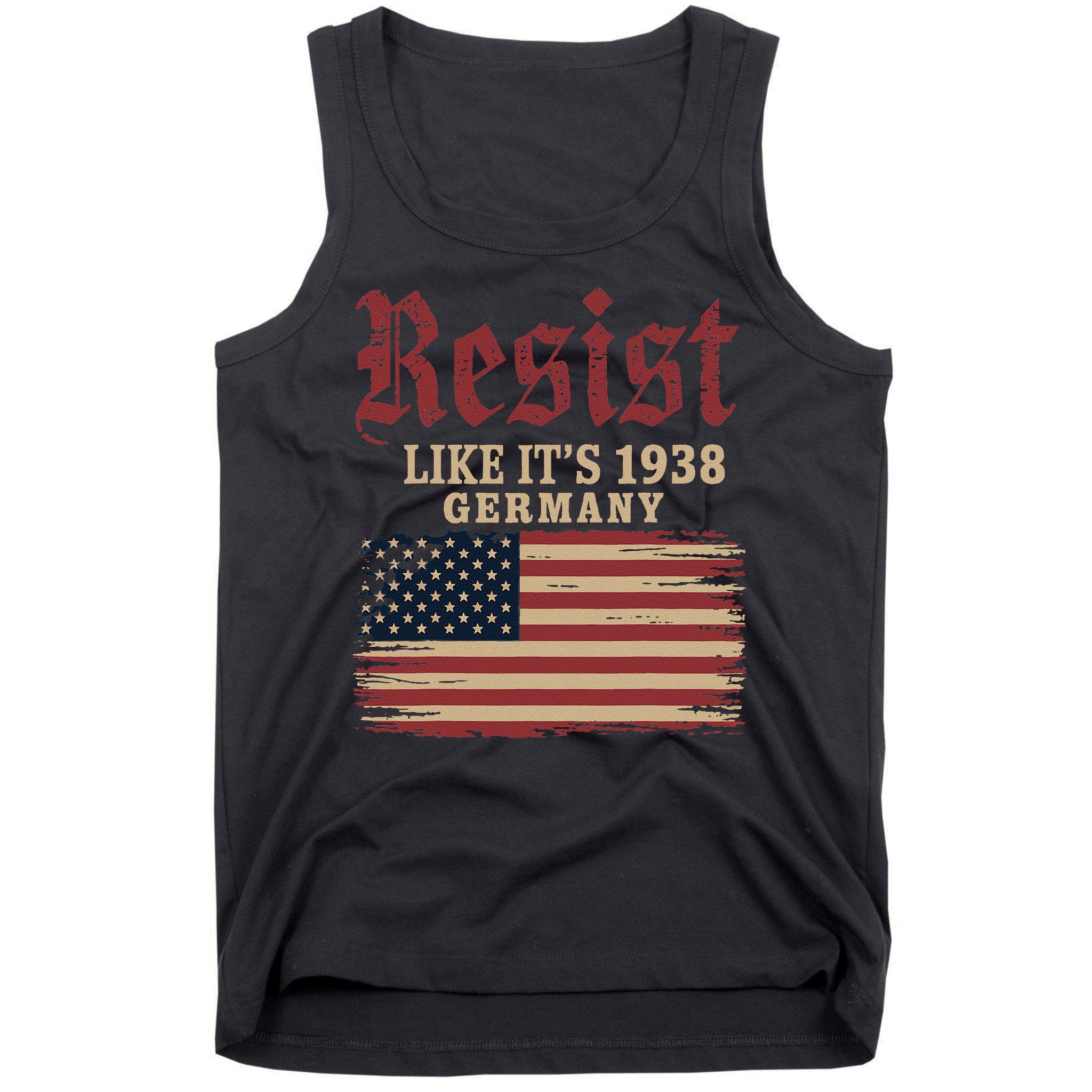 Resist Like Its 1938 Germany Tank Top