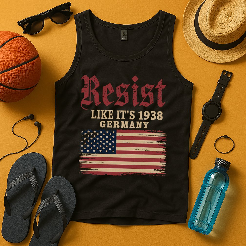 Resist Like Its 1938 Germany Tank Top