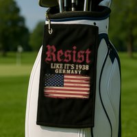 Resist Like Its 1938 Germany Golf Towel