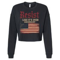 Resist Like Its 1938 Germany Cropped Pullover Crew