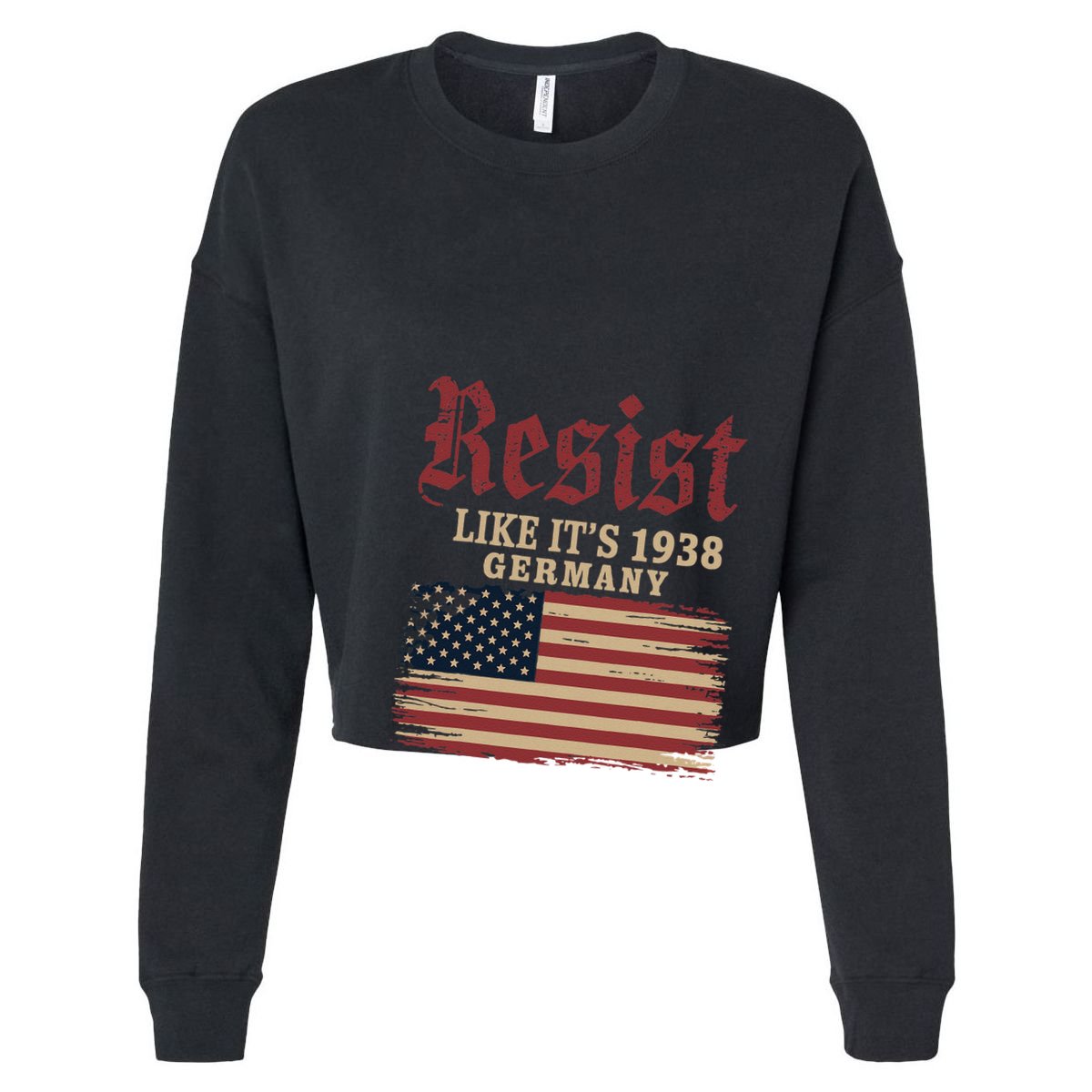 Resist Like Its 1938 Germany Cropped Pullover Crew