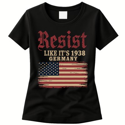 Resist Like Its 1938 Germany Womens T-Shirt