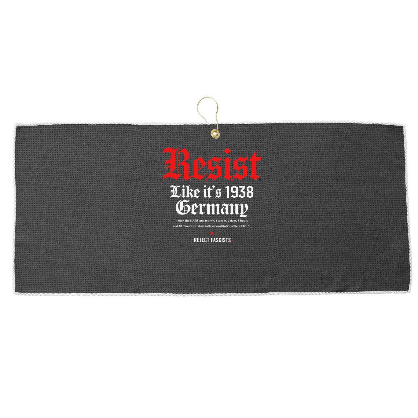 Resist Like Its 1938 GermanyStrong WomenWomen Empowerment Large Microfiber Waffle Golf Towel