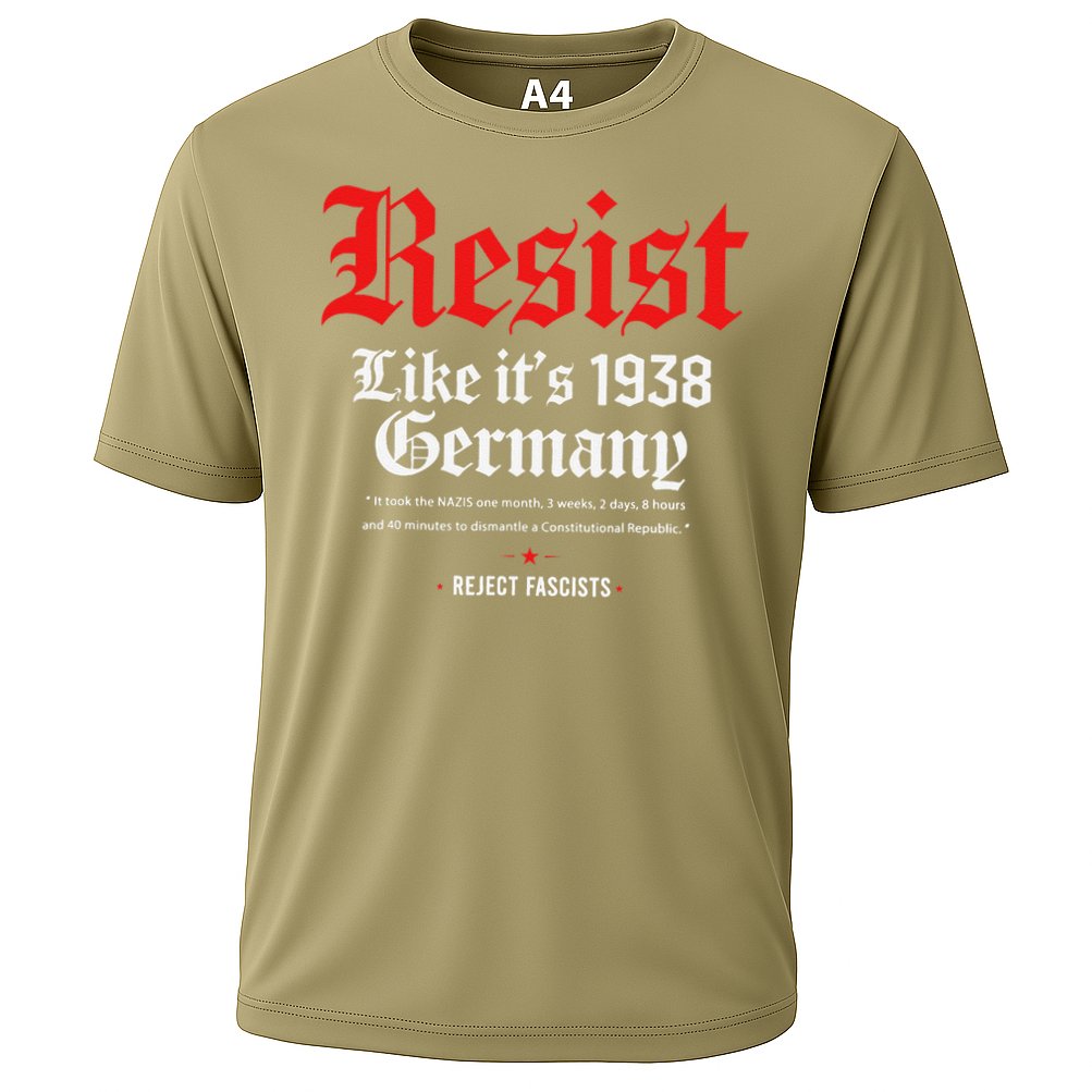 Resist Like Its 1938 GermanyStrong WomenWomen Empowerment Performance Shirt