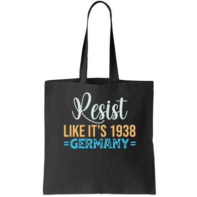 Resist Like Its 1938 Germany Bag