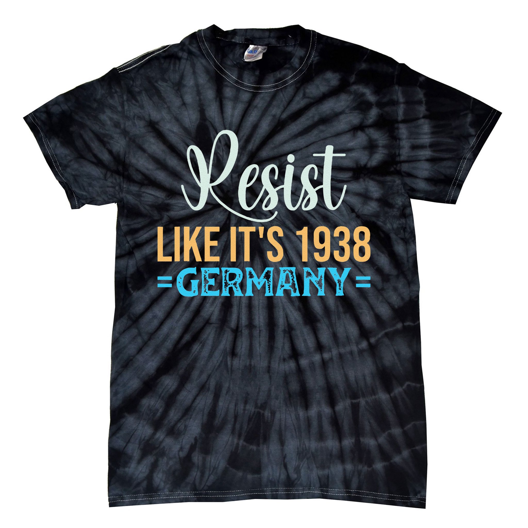 Resist Like Its 1938 Germany Tie-Dye T-Shirt