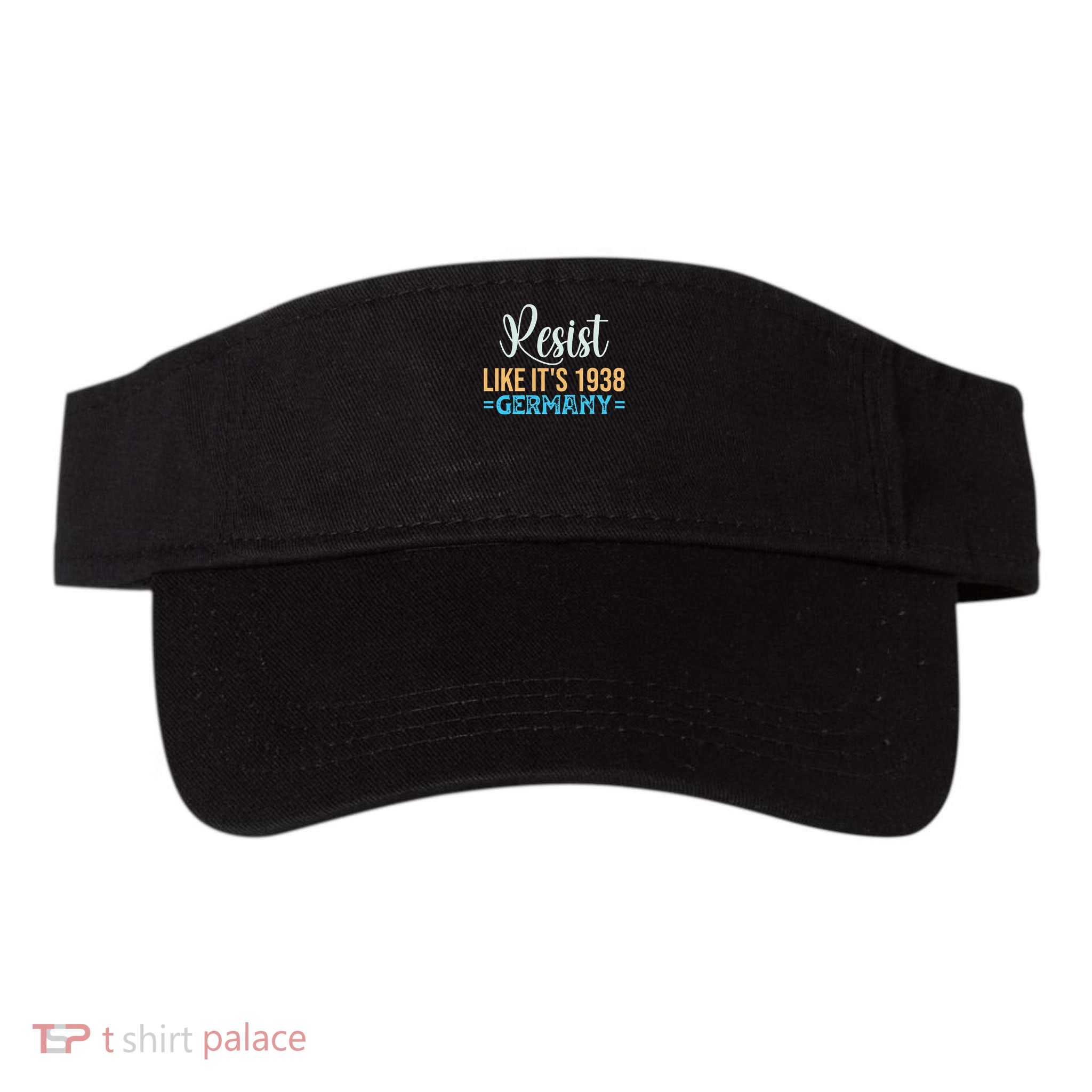 Resist Like Its 1938 Germany Visor