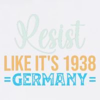 Resist Like Its 1938 Germany Garment-Dyed Sweatshirt