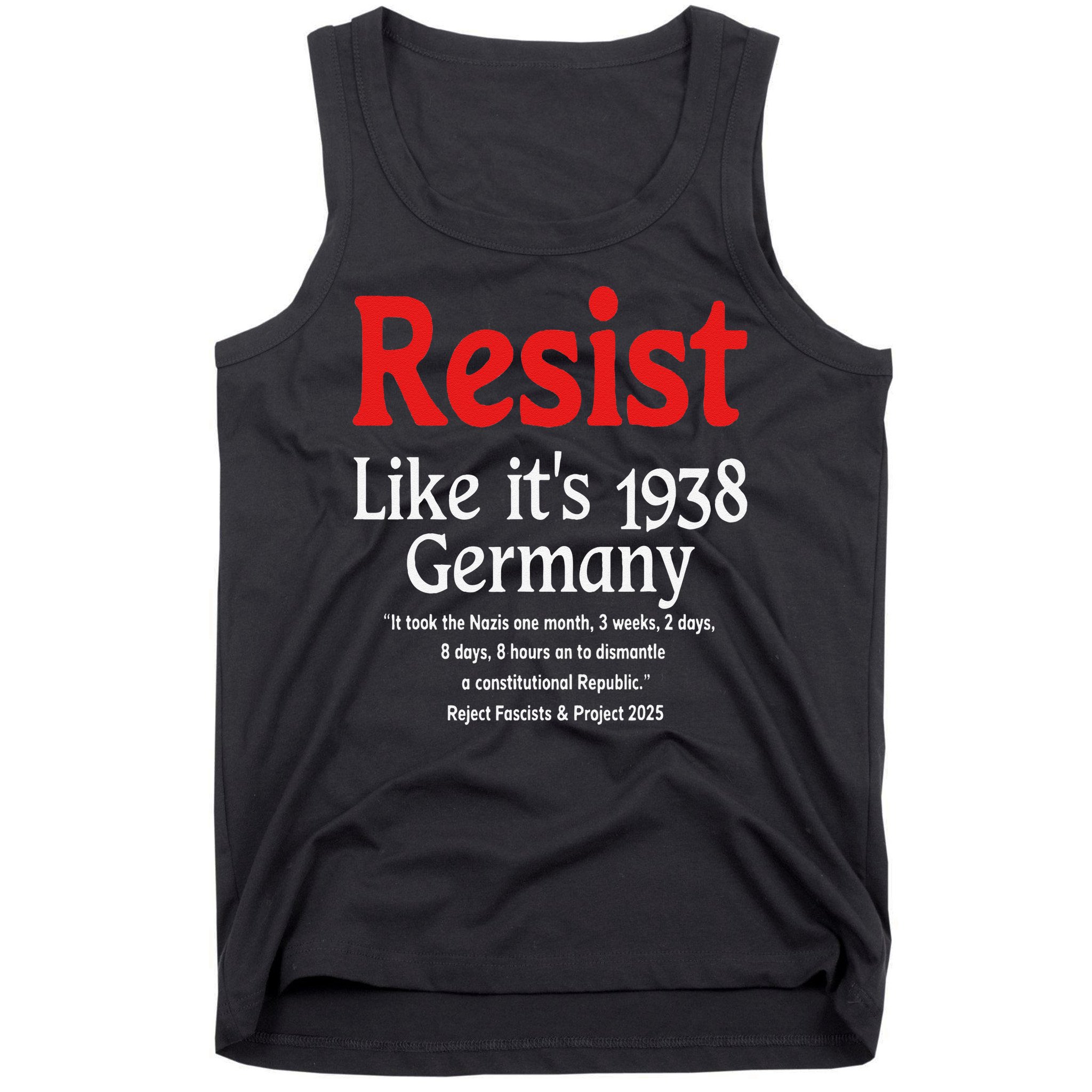 Resist Like Its 1938 Germany Tank Top