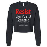 Resist Like Its 1938 Germany Cropped Pullover Crew