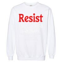 Resist Like Its 1938 Germany Garment-Dyed Sweatshirt