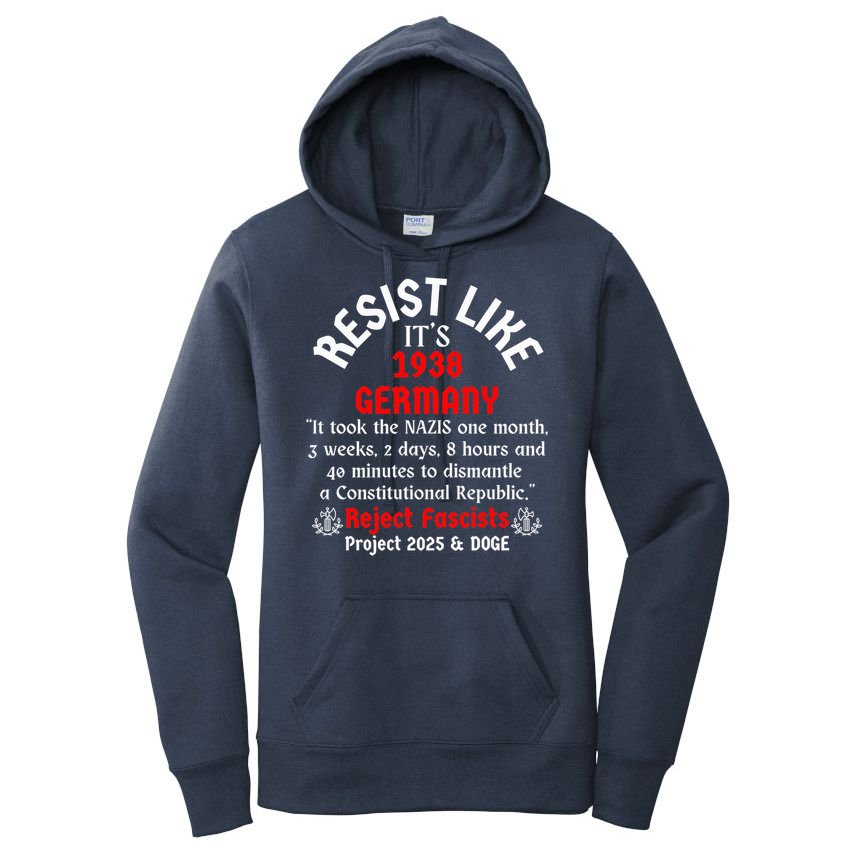 Resist Like It'S 1938 Germany Women's Pullover Hoodie