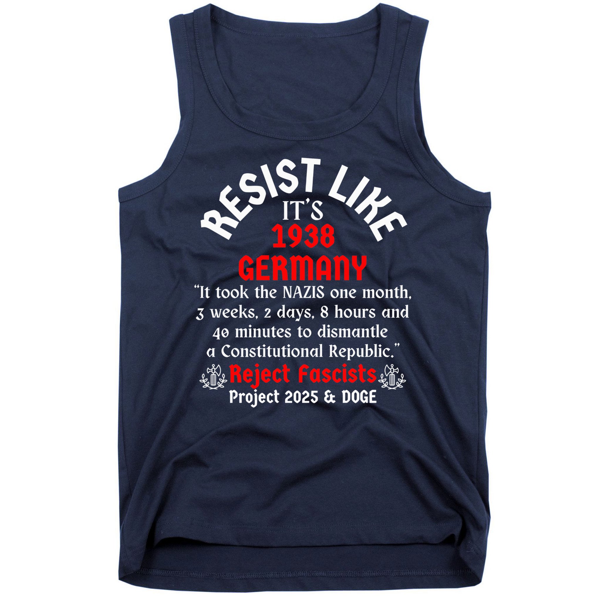 Resist Like It'S 1938 Germany Tank Top