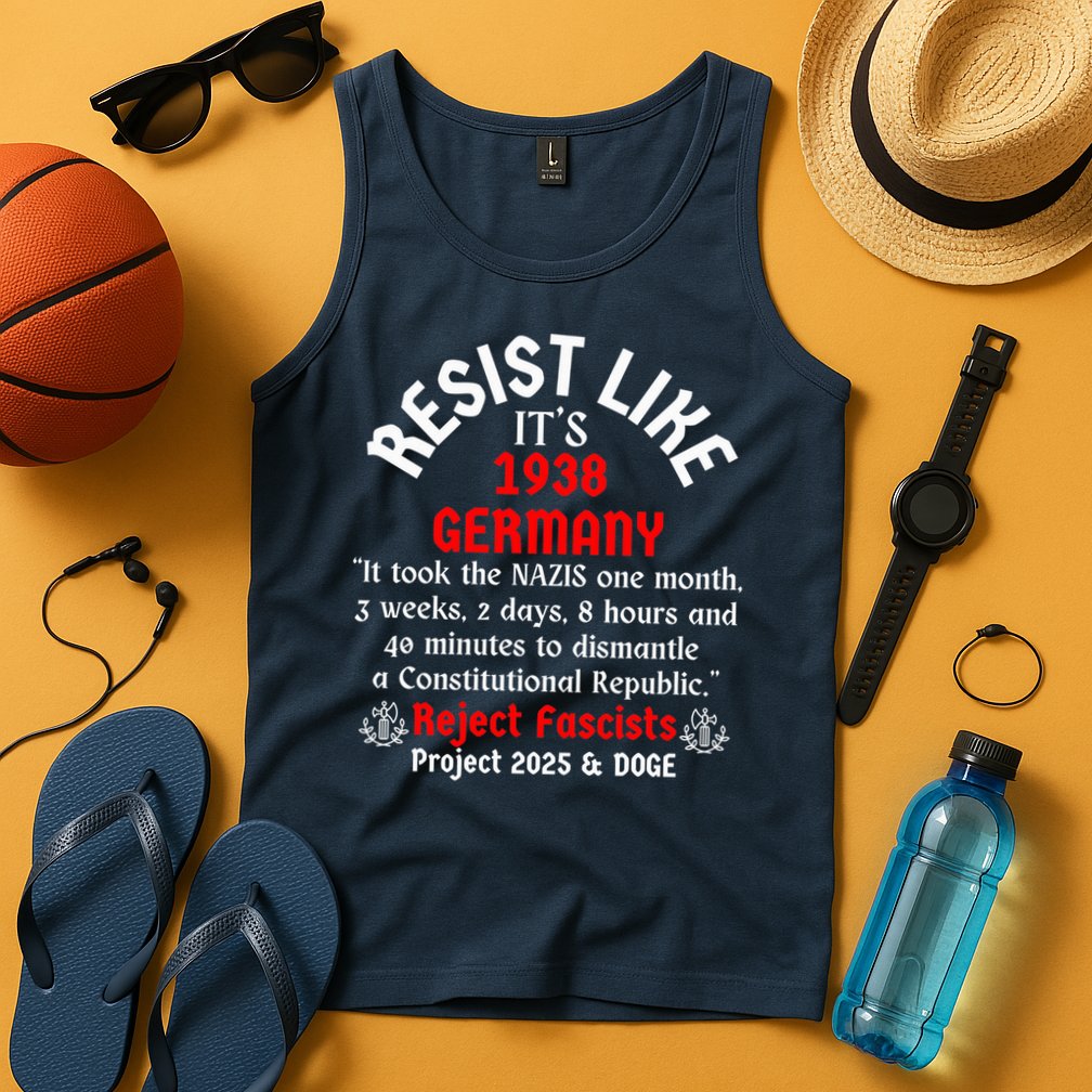 Resist Like It'S 1938 Germany Tank Top