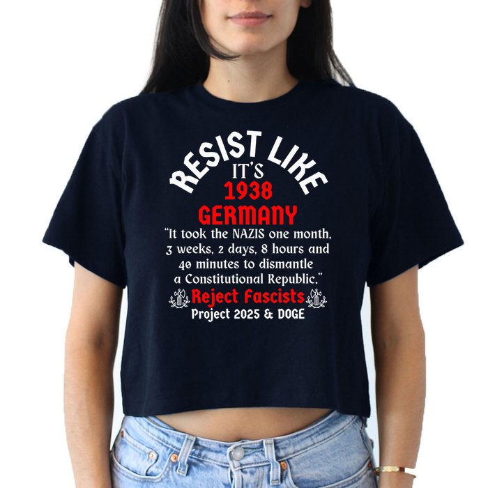 Resist Like It'S 1938 Germany Women's Crop Top Tee