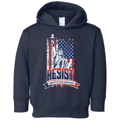 Resist Like It'S 1938 Germany Political Protest Project 2025 Toddler Hoodie