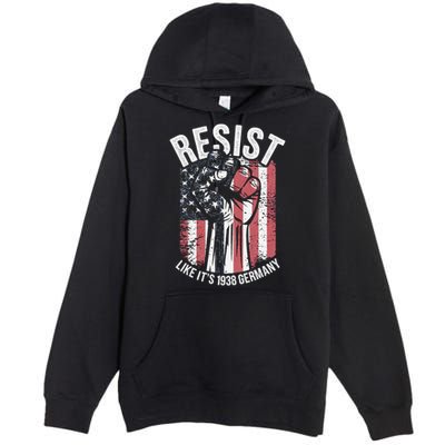 Resist Like Its 1938 Germany Premium Pullover Hoodie