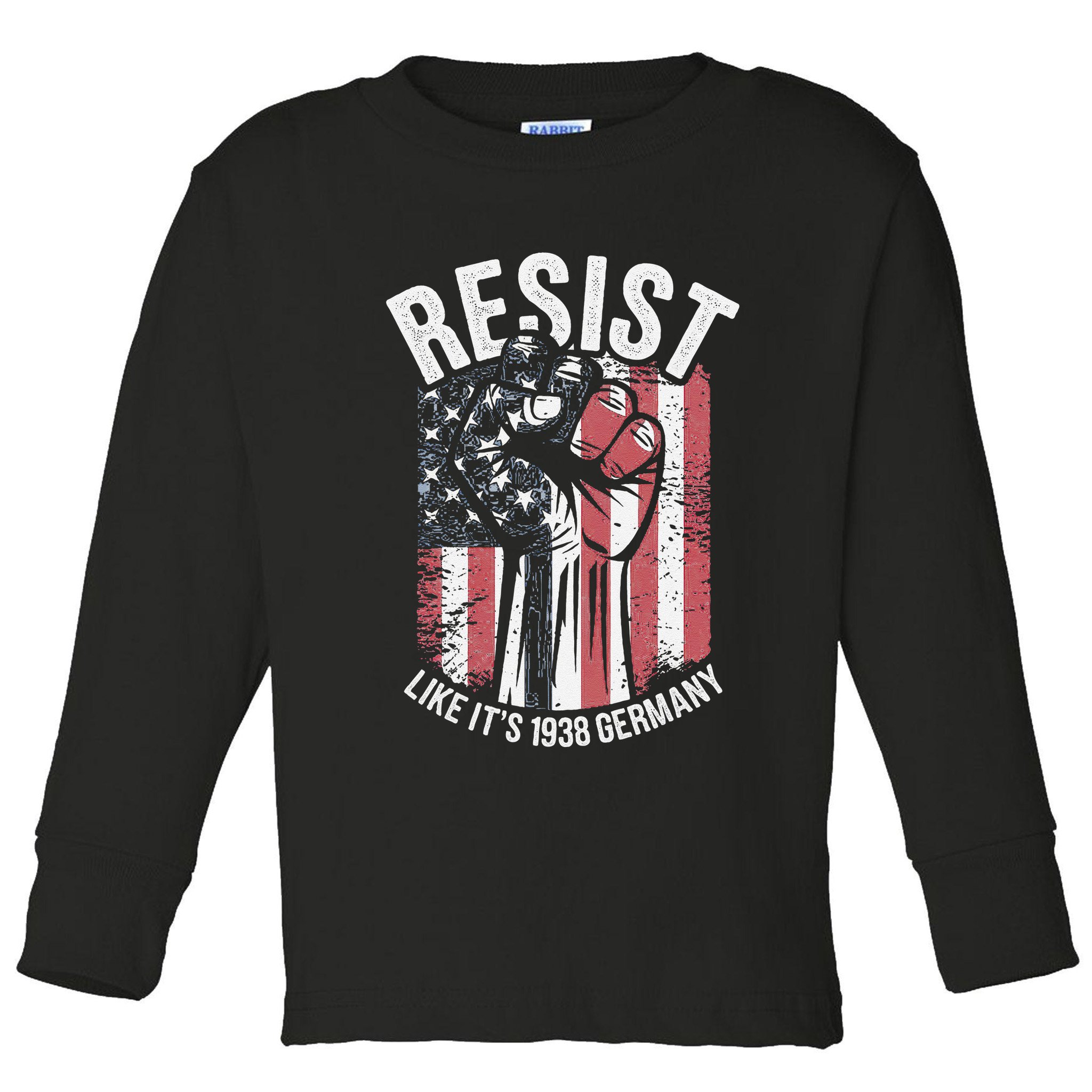 Resist Like Its 1938 Germany Toddler Long Sleeve Shirt
