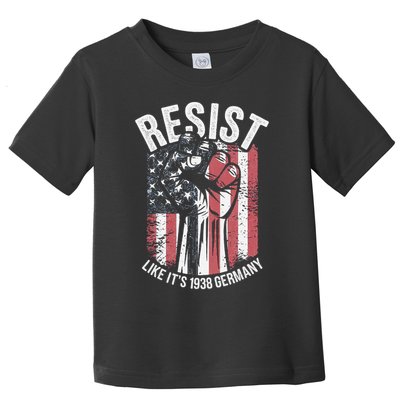 Resist Like Its 1938 Germany Toddler T-Shirt