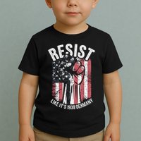 Resist Like Its 1938 Germany Toddler T-Shirt