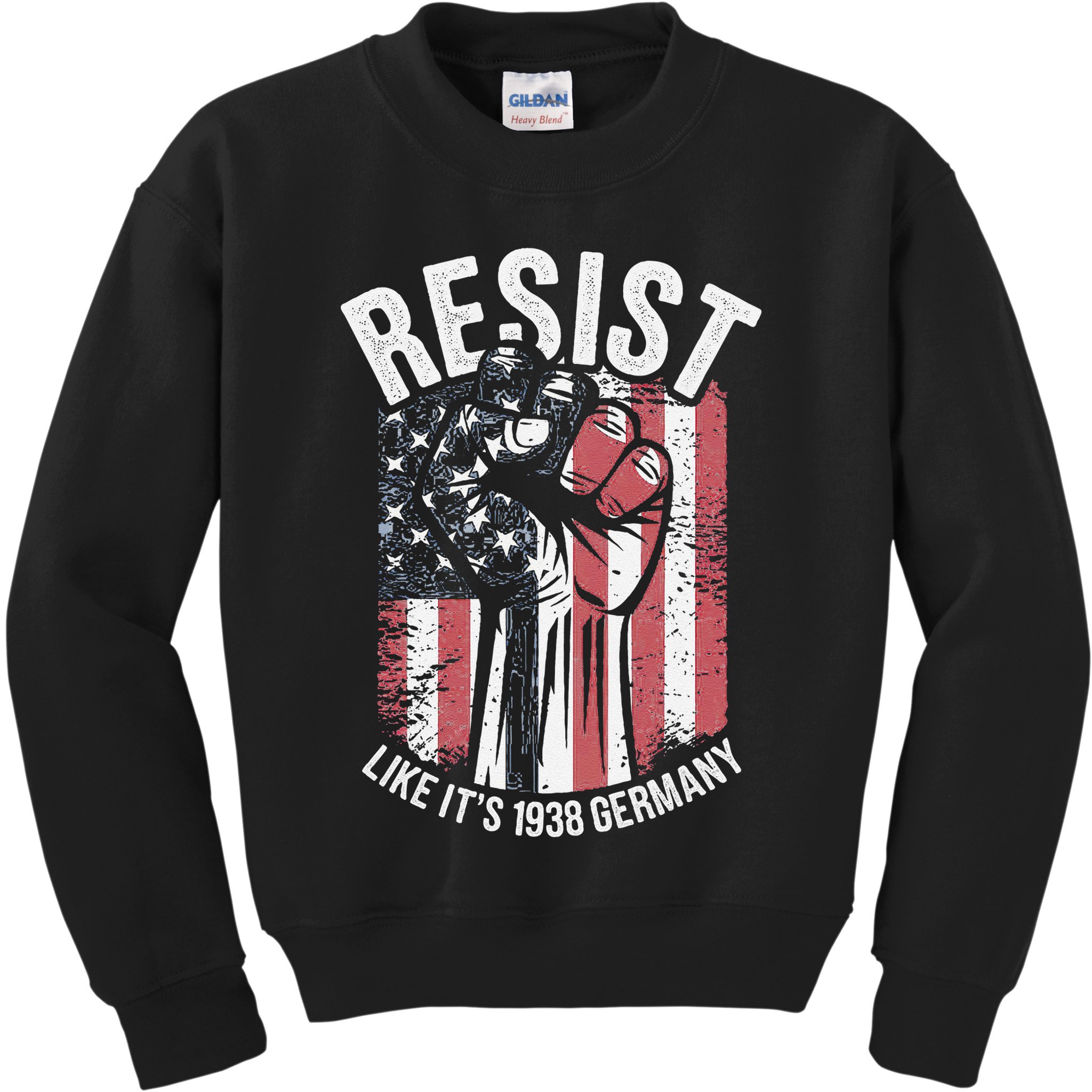 Resist Like Its 1938 Germany Kids Sweatshirt