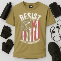 Resist Like Its 1938 Germany Performance Shirt