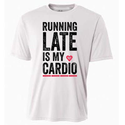 Running Late Is My Cardio Funny Excercise Pun Cooling Performance Crew T-Shirt