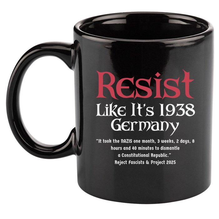 Resist Like It'S 1938 Germany Retro 11oz C Handle Ceramic Mug