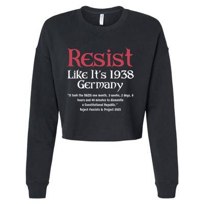 Resist Like It'S 1938 Germany Retro Cropped Pullover Crew