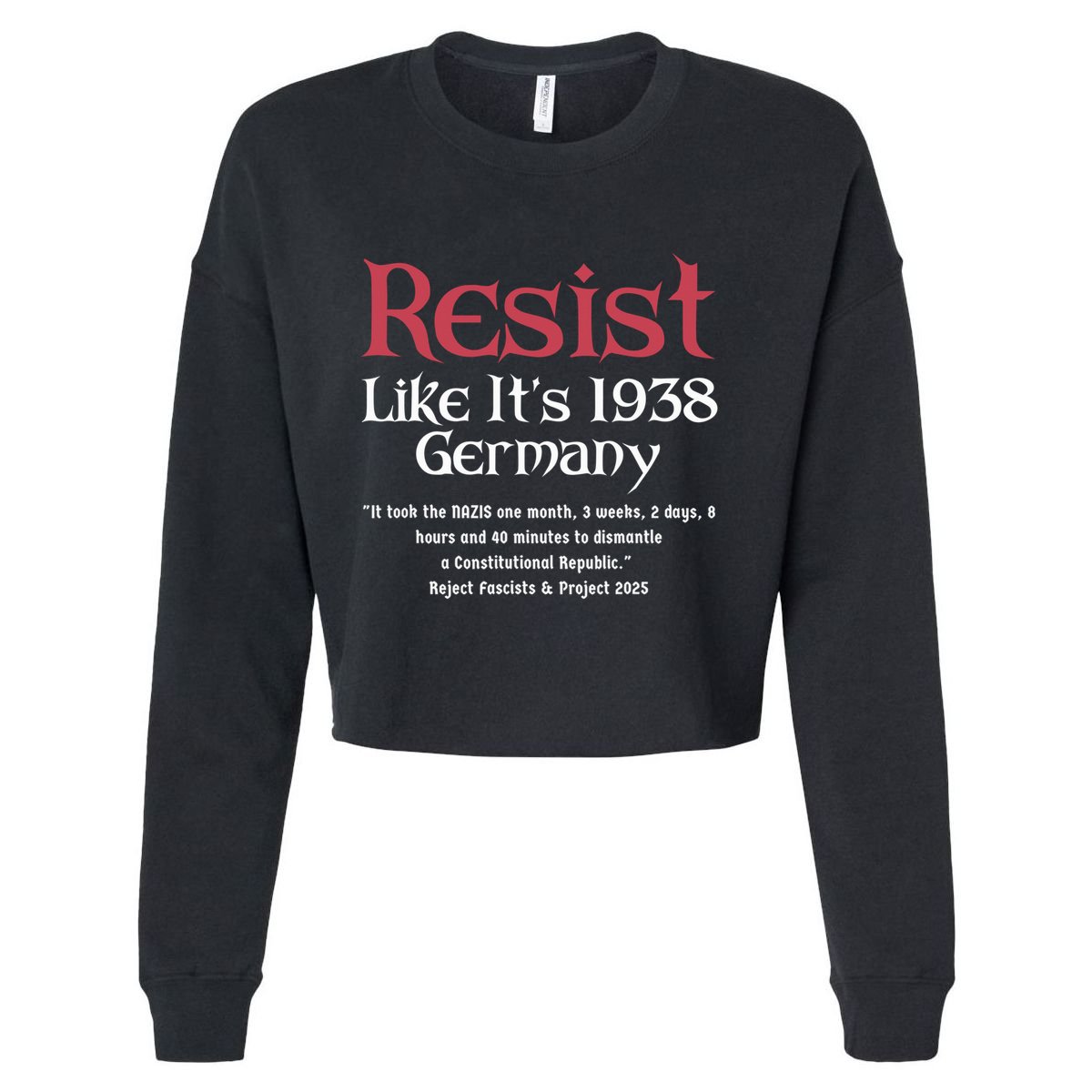 Resist Like It'S 1938 Germany Retro Cropped Pullover Crew