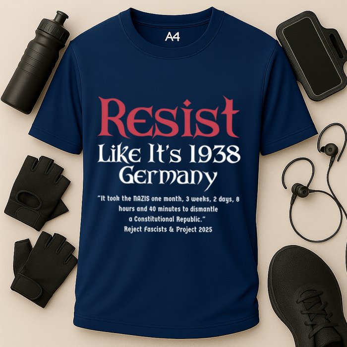 Resist Like It'S 1938 Germany Retro Performance Shirt