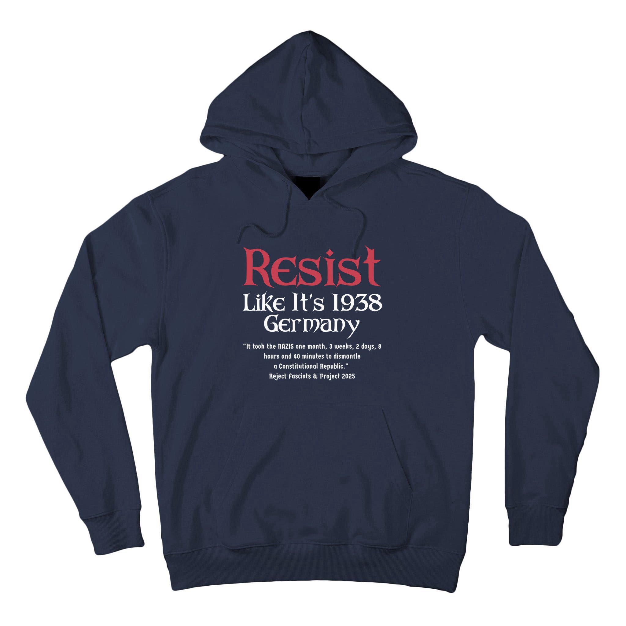 Resist Like It'S 1938 Germany Retro Tall Hoodie
