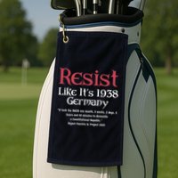 Resist Like It'S 1938 Germany Retro Golf Towel
