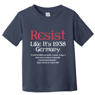 Resist Like It'S 1938 Germany Retro Toddler T-Shirt