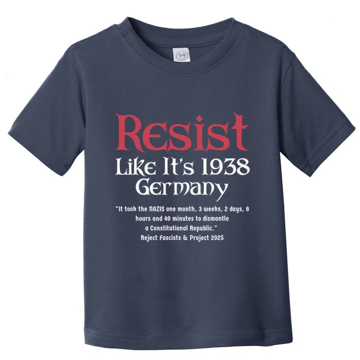 Resist Like It'S 1938 Germany Retro Toddler T-Shirt