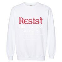 Resist Like It'S 1938 Germany Retro Garment-Dyed Sweatshirt