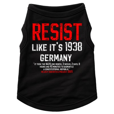 Resist like it's 1938 Germany Reject Fascism Project 2025 Doggie Tank